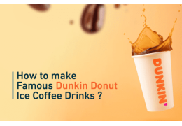 How to Make 5 Famous Dunkin Donut Ice Coffee Drinks at Home